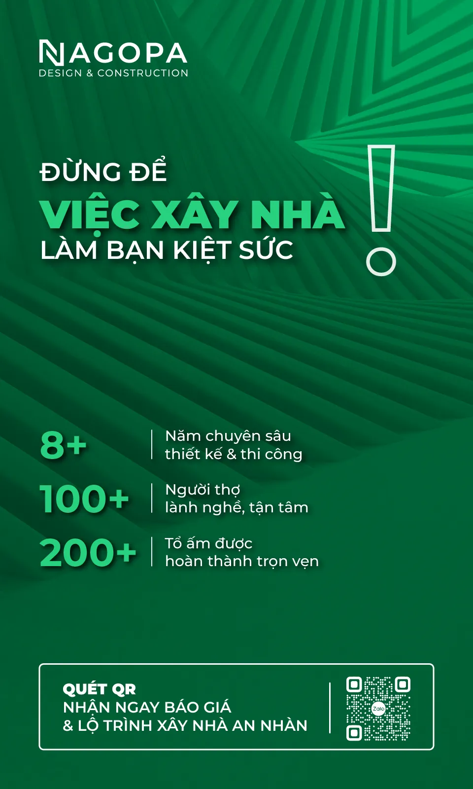 đừng để việc xây nhà làm bạn kiệt sức. Hãy đồng hành cùng NAGOPA