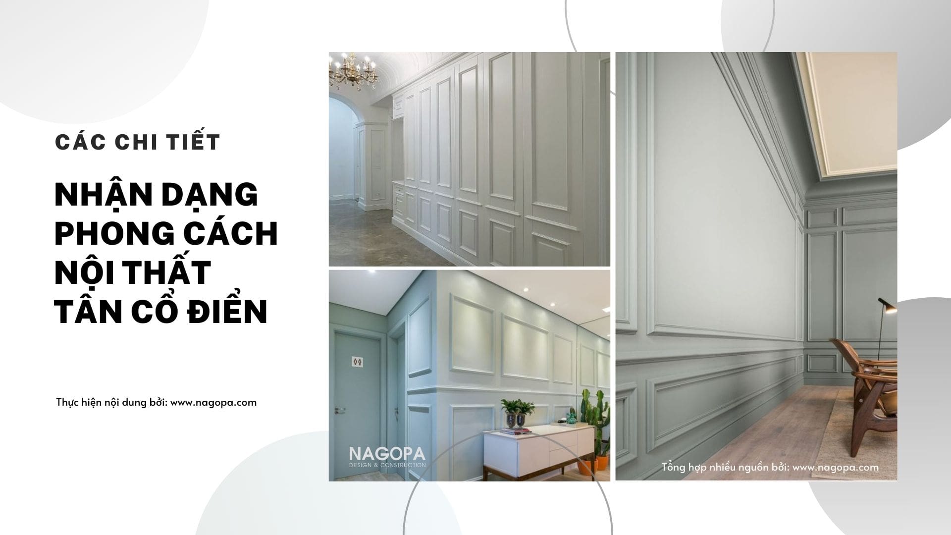 các chi tiết nhận dạng nội thất tân cổ điển