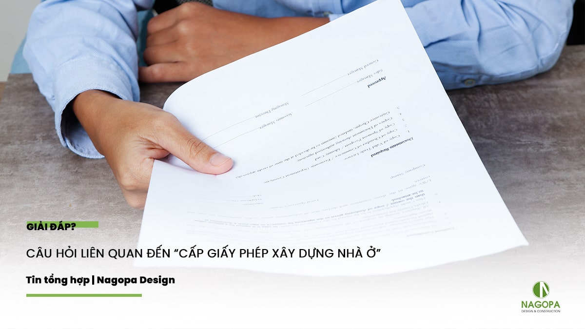 Giải đáp: Câu hỏi liên quan đến “Cấp giấy phép xây dựng nhà ở”