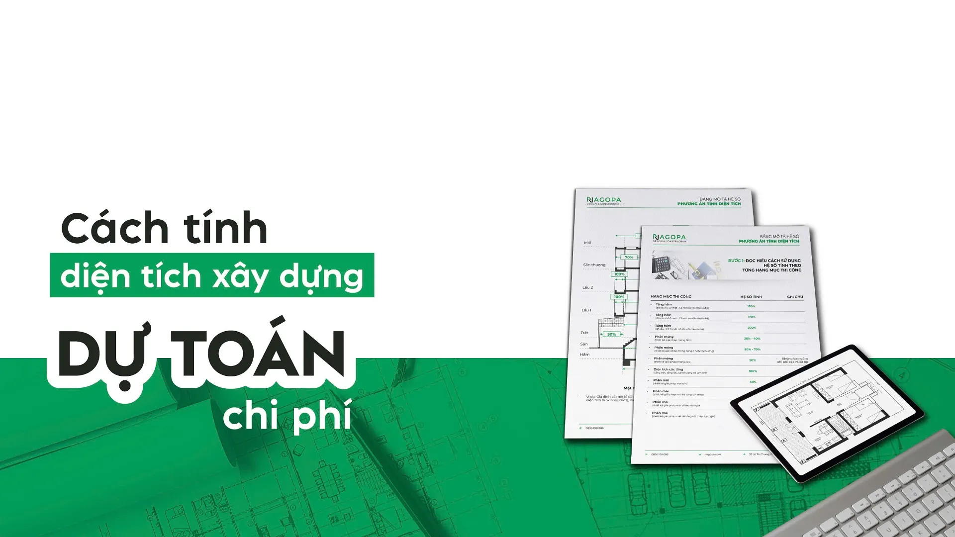 cách tính diện tích xây dựng dự toán chi phí xây nhà nagopa