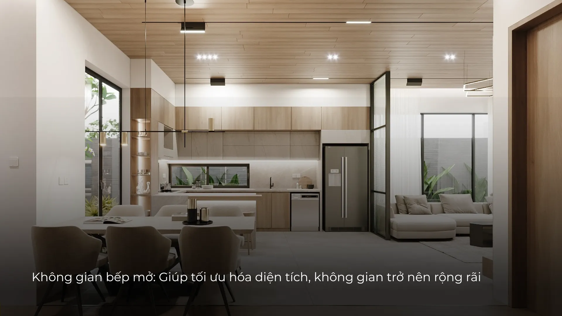 không gian bếp mở giúp tối ưu hóa diện tích