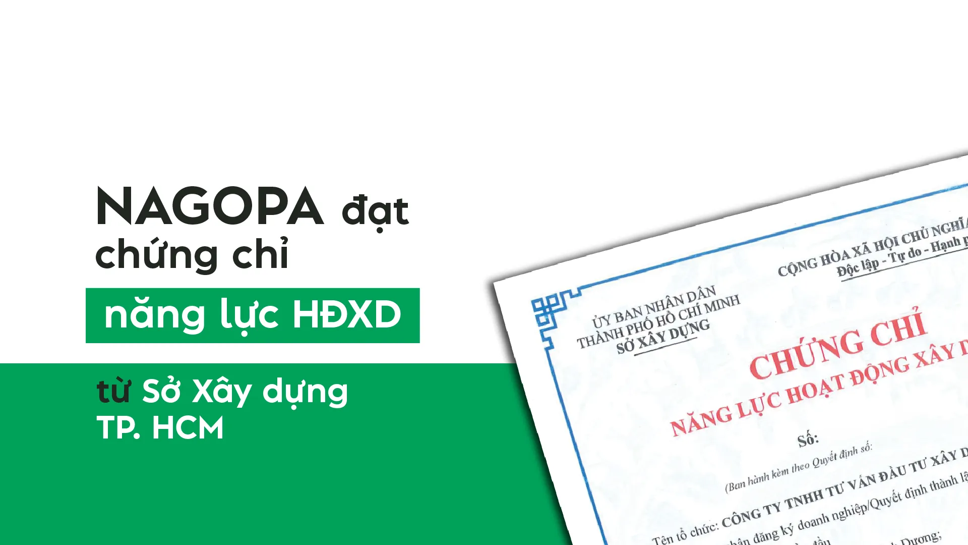 NAGOPA đạt chứng chỉ NLHĐXD từ Sở Xây Dựng TP.HCM