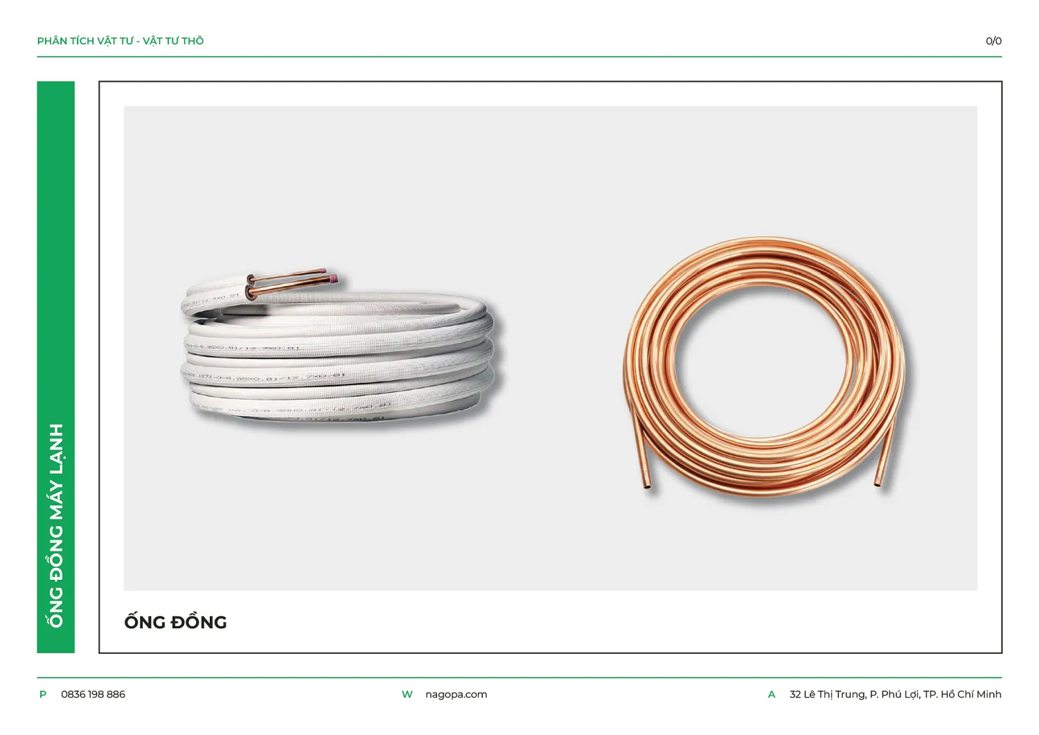 ống đồng máy lạnh nagopa sử dụng