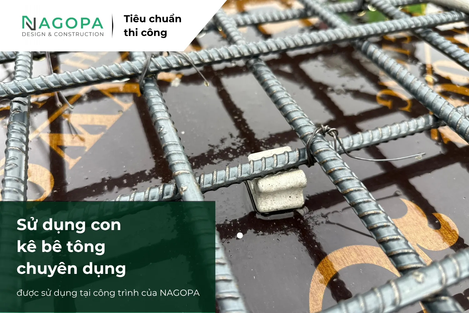 con kê bê tông chuyên dụng được nagopa sử dụng