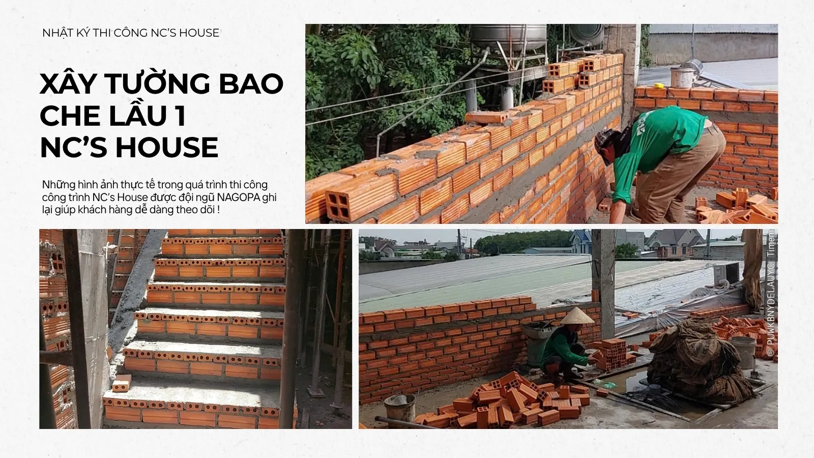 Thợ NAGOPA thi công xây tường bao che lầu 1 công trình NC's House